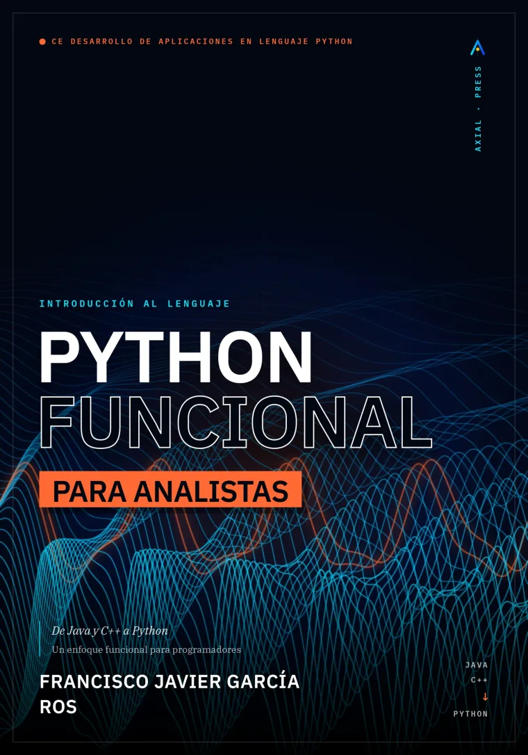 Portada del libro Python Funcional para Analistas de Francisco Javier García Ros, publicado por Axial Press